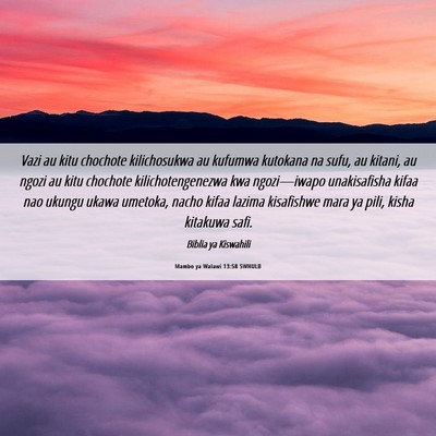 Picture 06 - Mambo ya Walawi 13:58 SWHULB - Vazi au kitu chochote kilichosukwa au kufumwa - Bible Verse Picture