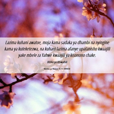 Picture 06 - Mambo ya Walawi 15:15 SWHULB - Lazima kuhani awatoe, moja kama sadaka ya dhambi - Bible Verse Picture