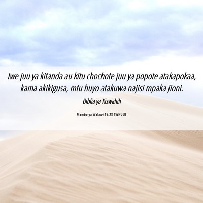 Picture 06 - Mambo ya Walawi 15:23 SWHULB - Iwe juu ya kitanda au kitu chochote juu ya popote - Bible Verse Picture