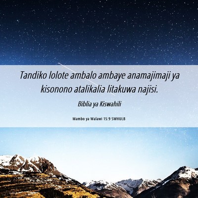 Picture 06 - Mambo ya Walawi 15:9 SWHULB - Tandiko lolote ambalo ambaye anamajimaji ya - Bible Verse Picture