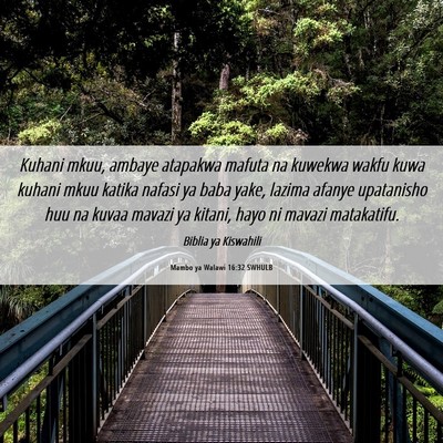 Picture 06 - Mambo ya Walawi 16:32 SWHULB - Kuhani mkuu, ambaye atapakwa mafuta na kuwekwa - Bible Verse Picture