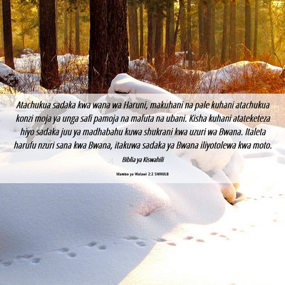 Picture 06 - Mambo ya Walawi 2:2 SWHULB - Atachukua sadaka kwa wana wa Haruni, makuhani na - Bible Verse Picture