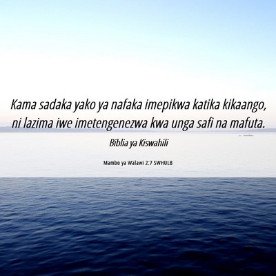 Picture 06 - Mambo ya Walawi 2:7 SWHULB - Kama sadaka yako ya nafaka imepikwa katika - Bible Verse Picture