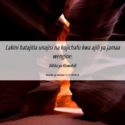 Picture 06 - Mambo ya Walawi 21:4 SWHULB - Lakini hatajitia unajisi na kujichafu kwa ajili - Bible Verse Picture