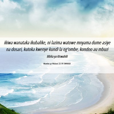 Picture 06 - Mambo ya Walawi 22:19 SWHULB - ikiwa wanataka ikubalike, ni lazima watowe mnyama - Bible Verse Picture