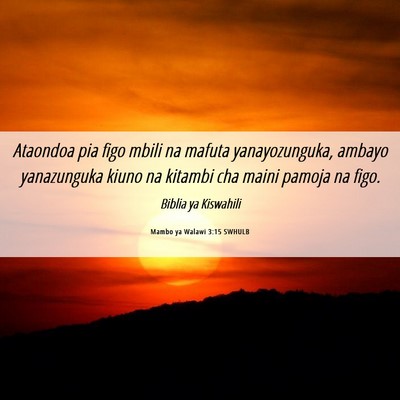 Picture 06 - Mambo ya Walawi 3:15 SWHULB - Ataondoa pia figo mbili na mafuta yanayozunguka, - Bible Verse Picture