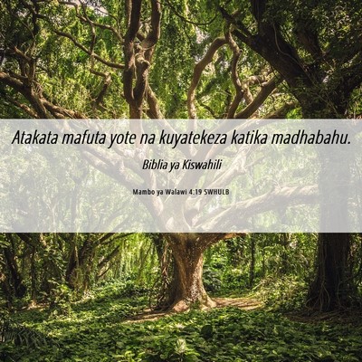 Picture 06 - Mambo ya Walawi 4:19 SWHULB - Atakata mafuta yote na kuyatekeza katika - Bible Verse Picture