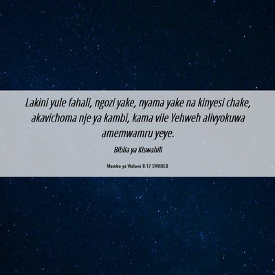Picture 06 - Mambo ya Walawi 8:17 SWHULB - Lakini yule fahali, ngozi yake, nyama yake na - Bible Verse Picture