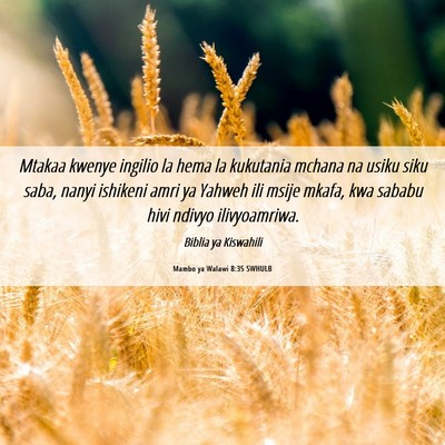 Picture 06 - Mambo ya Walawi 8:35 SWHULB - Mtakaa kwenye ingilio la hema la kukutania mchana - Bible Verse Picture