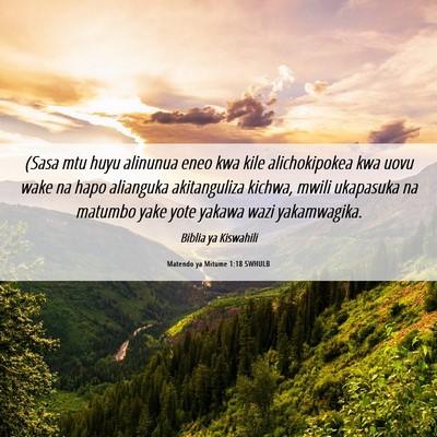 Picture 06 - Matendo ya Mitume 1:18 SWHULB - (Sasa mtu huyu alinunua eneo kwa kile - Bible Verse Picture