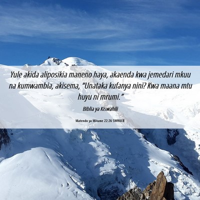 Picture 06 - Matendo ya Mitume 22:26 SWHULB - Yule akida aliposikia maneno haya, akaenda kwa - Bible Verse Picture