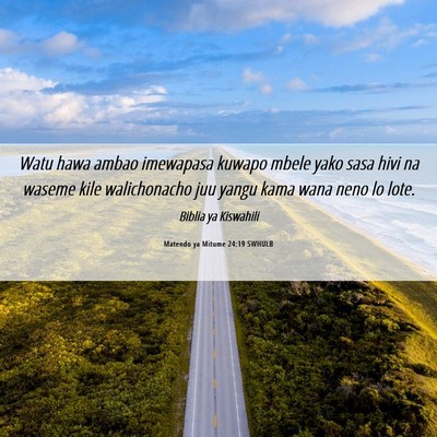 Picture 06 - Matendo ya Mitume 24:19 SWHULB - Watu hawa ambao imewapasa kuwapo mbele yako sasa - Bible Verse Picture