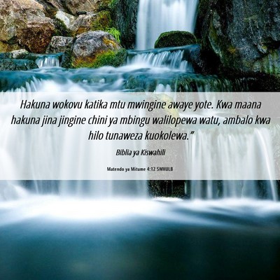 Picture 06 - Matendo ya Mitume 4:12 SWHULB - Hakuna wokovu katika mtu mwingine awaye yote. Kwa - Bible Verse Picture