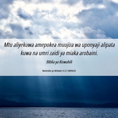 Picture 06 - Matendo ya Mitume 4:22 SWHULB - Mtu aliyekuwa amepokea muujiza wa uponyaji - Bible Verse Picture