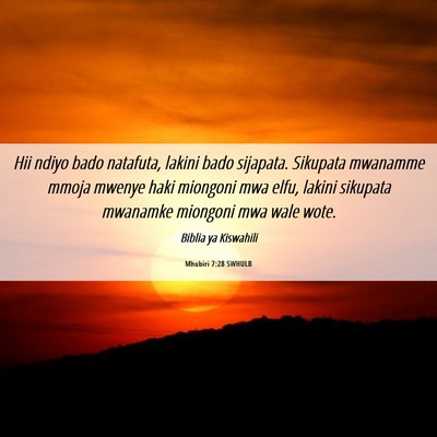 Picture 06 - Mhubiri 7:28 SWHULB - Hii ndiyo bado natafuta, lakini bado sijapata. - Bible Verse Picture