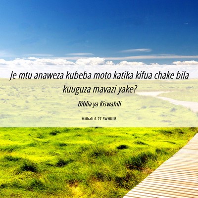 Picture 06 - Mithali 6:27 SWHULB - Je mtu anaweza kubeba moto katika kifua chake - Bible Verse Picture