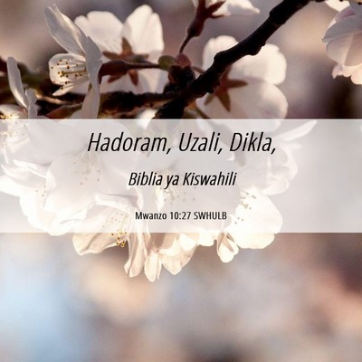 Picture 06 - Mwanzo 10:27 SWHULB - Hadoram, Uzali, - Bible Verse Picture