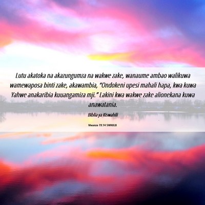 Picture 06 - Mwanzo 19:14 SWHULB - Lutu akatoka na akazungumza na wakwe zake, - Bible Verse Picture