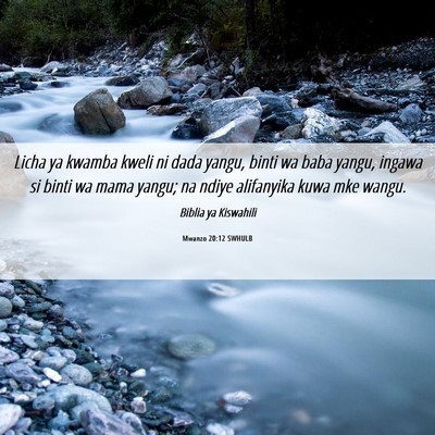Picture 06 - Mwanzo 20:12 SWHULB - Licha ya kwamba kweli ni dada yangu, binti wa - Bible Verse Picture
