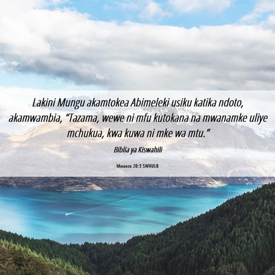 Picture 06 - Mwanzo 20:3 SWHULB - Lakini Mungu akamtokea Abimeleki usiku katika - Bible Verse Picture