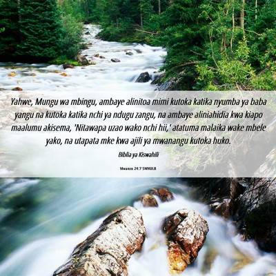 Picture 06 - Mwanzo 24:7 SWHULB - Yahwe, Mungu wa mbingu, ambaye alinitoa mimi - Bible Verse Picture