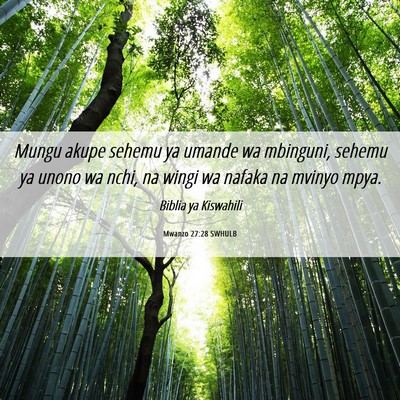 Picture 06 - Mwanzo 27:28 SWHULB - Mungu akupe sehemu ya umande wa mbinguni, sehemu - Bible Verse Picture