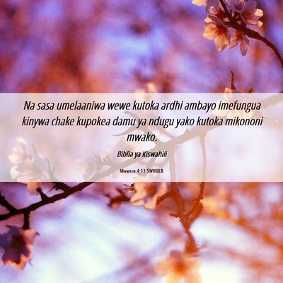 Picture 06 - Mwanzo 4:11 SWHULB - Na sasa umelaaniwa wewe kutoka ardhi ambayo - Bible Verse Picture