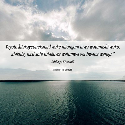 Picture 06 - Mwanzo 44:9 SWHULB - Yeyote kitakayeonekana kwake miongoni mwa - Bible Verse Picture