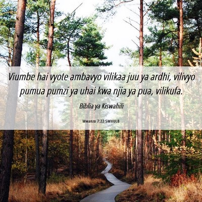 Picture 06 - Mwanzo 7:22 SWHULB - Viumbe hai vyote ambavyo vilikaa juu ya ardhi, - Bible Verse Picture