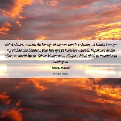 Picture 06 - Torati 2:36 SWHULB - Kutoka Aroer, ambayo iko kwenye ukingo wa bonde - Bible Verse Picture