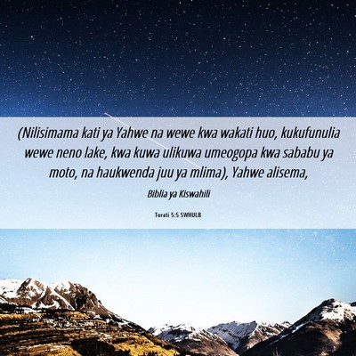 Picture 06 - Torati 5:5 SWHULB - (Nilisimama kati ya Yahwe na wewe kwa wakati huo, - Bible Verse Picture