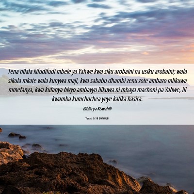 Picture 06 - Torati 9:18 SWHULB - Tena nilala kifudifudi mbele ya Yahwe kwa siku - Bible Verse Picture