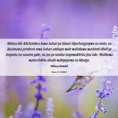 Picture 06 - Ufunuo 15:2 SWHULB - Niliona kile kilichotokea kuwa bahari ya bilauri - Bible Verse Picture