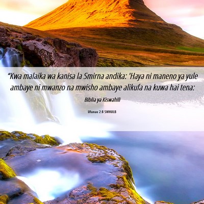Picture 06 - Ufunuo 2:8 SWHULB - “Kwa malaika wa kanisa la Smirna andika: 'Haya - Bible Verse Picture