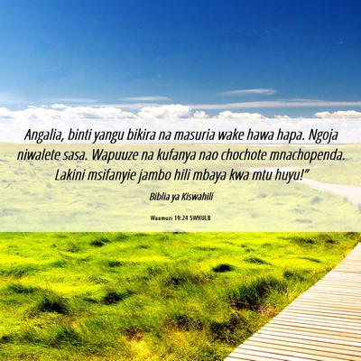 Picture 06 - Waamuzi 19:24 SWHULB - Angalia, binti yangu bikira na masuria wake hawa - Bible Verse Picture