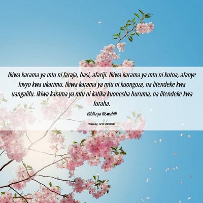Picture 06 - Warumi 12:8 SWHULB - Ikiwa karama ya mtu ni faraja, basi, afariji. - Bible Verse Picture