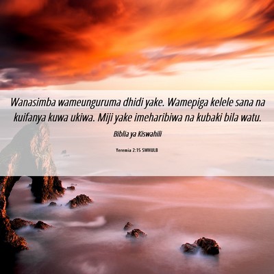 Picture 06 - Yeremia 2:15 SWHULB - Wanasimba wameunguruma dhidi yake. Wamepiga - Bible Verse Picture
