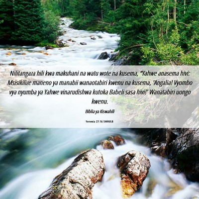 Picture 06 - Yeremia 27:16 SWHULB - Nilitangaza hili kwa makuhani na watu wote na - Bible Verse Picture