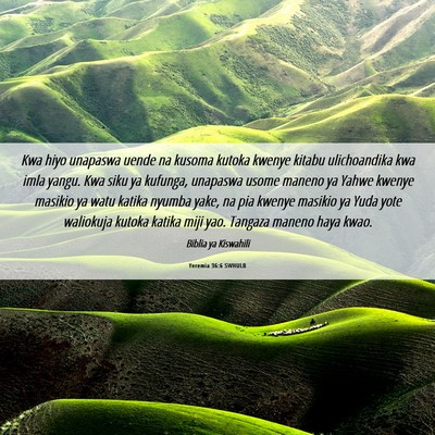 Picture 06 - Yeremia 36:6 SWHULB - Kwa hiyo unapaswa uende na kusoma kutoka kwenye - Bible Verse Picture