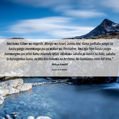 Picture 06 - Yeremia 42:18 SWHULB - Kwa kuwa Yahwe wa majeshi, Mungu wa Israel, asema - Bible Verse Picture