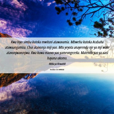 Picture 06 - Yeremia 5:6 SWHULB - Kwa hiyo simba kutoka mwituni atawavamia. Mbweha - Bible Verse Picture