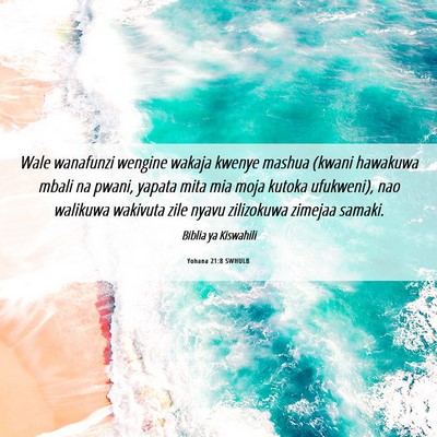 Picture 06 - Yohana 21:8 SWHULB - Wale wanafunzi wengine wakaja kwenye mashua - Bible Verse Picture