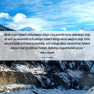 Picture 06 - Yoshua 1:15 SWHULB - Mpaka hapo Yahweh atakapowapa ndugu zenu pumziko - Bible Verse Picture