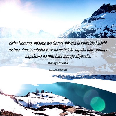 Picture 06 - Yoshua 10:33 SWHULB - Kisha Horamu, mfalme wa Gezeri alikwea ili - Bible Verse Picture