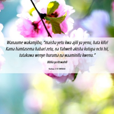 Picture 06 - Yoshua 2:14 SWHULB - Wanaume wakamjibu, “maisha yetu kwa ajili ya - Bible Verse Picture