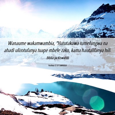Picture 06 - Yoshua 2:17 SWHULB - Wanaume wakamwambia, “Hatutakuwa tumefungwa na - Bible Verse Picture