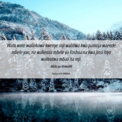 Picture 06 - Yoshua 8:16 SWHULB - Watu wote waliokuwa kwenye mji waliitwa kwa - Bible Verse Picture