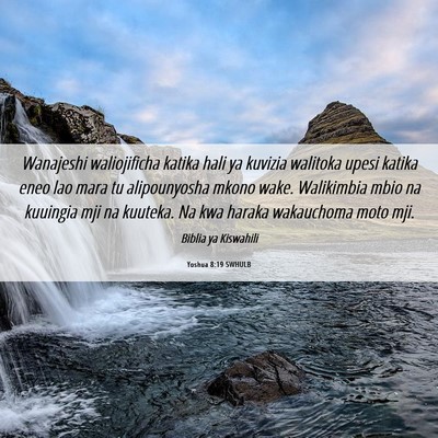 Picture 06 - Yoshua 8:19 SWHULB - Wanajeshi waliojificha katika hali ya kuvizia - Bible Verse Picture
