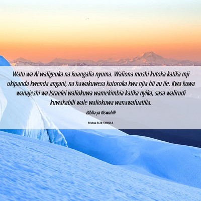 Picture 06 - Yoshua 8:20 SWHULB - Watu wa Ai waligeuka na kuangalia nyuma. Waliona - Bible Verse Picture