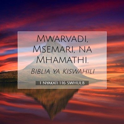 Picture 07 - 1 Nyakati 1:16 SWHULB - Mwarvadi, Msemari, na - Bible Verse Picture